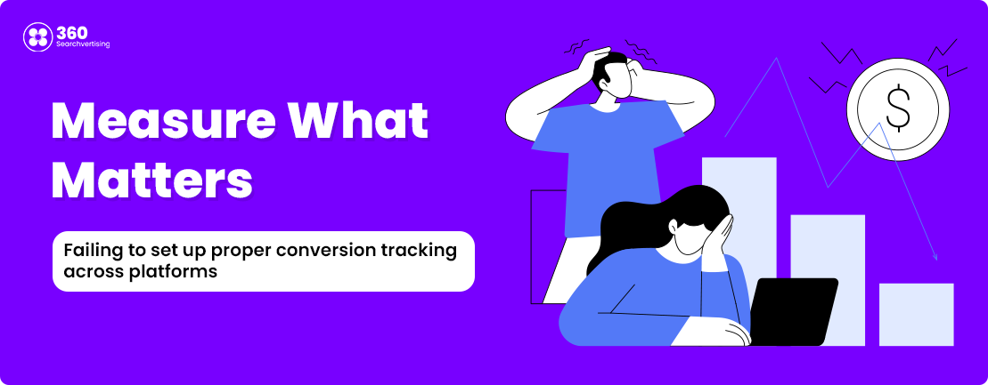 Why conversion tracking matters