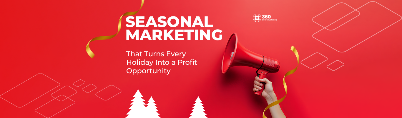 Seasonal Marketing Strategies